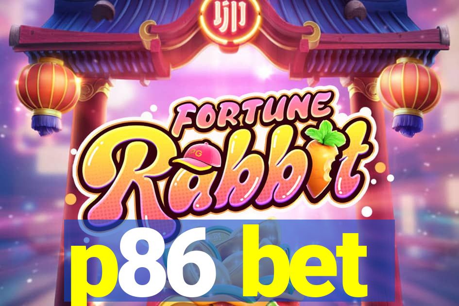 p86 bet